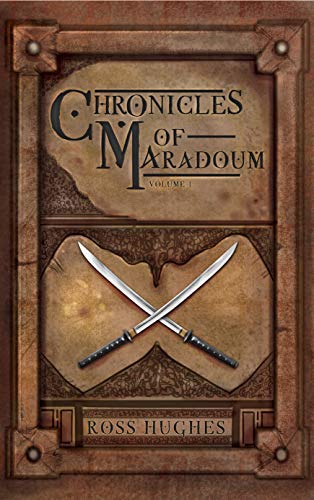 Chronicles of Maradoum Volume 1