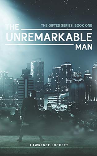 The Unremarkable Man