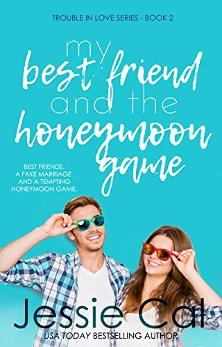 My Best Friend and the Honeymoon Game