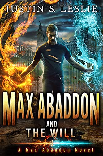 MAX ABADDON AND THE WILL
