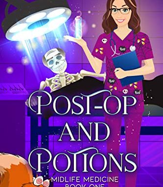 Post-op and Potions
