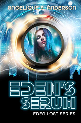 Eden’s Serum