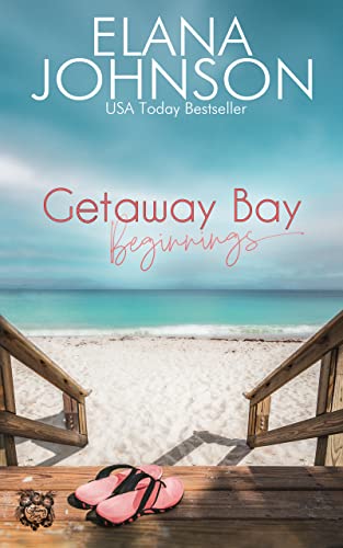 Getaway Bay Beginnings