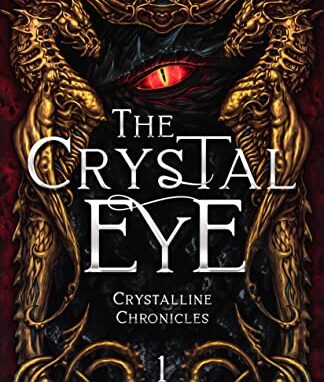 The Crystal Eye