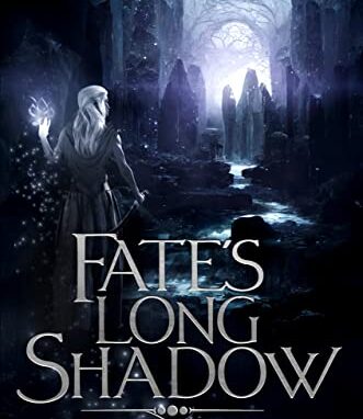 Fate’s Long Shadow