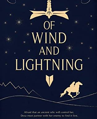 Of Wind and Lightning