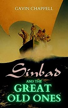 Sinbad and the Great Old Ones