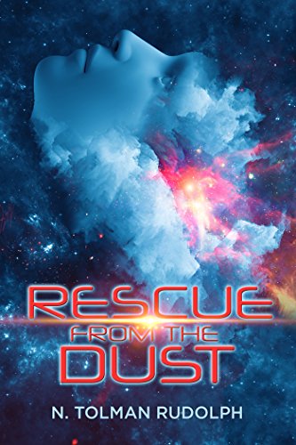 Rescue from the Dust