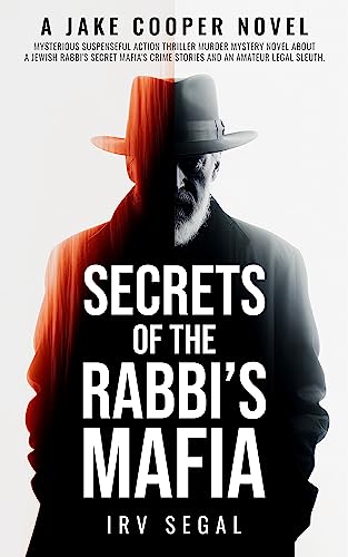 SECRETS OF THE RABBI’S MAFIA